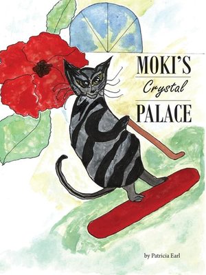 cover image of MOKI'S CRYSTAL PALACE